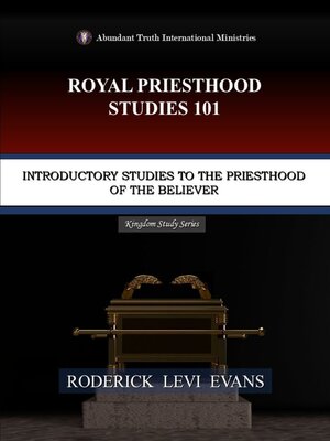 cover image of Royal Priesthood Studies 101